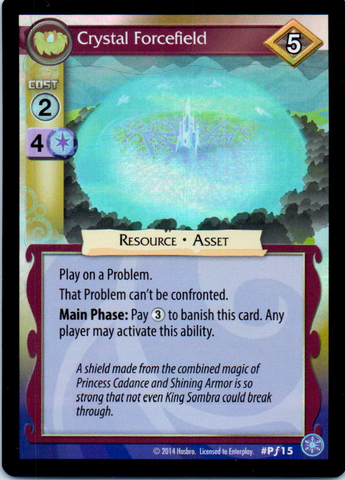 MLP CCG Crystal Games PF15 Crystal Forcefield