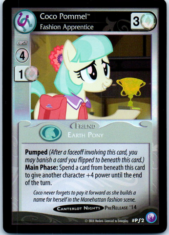 MLP CCG Canterlot Nights PF2 Coco Pommel Fashion Apprentice Stamped "Pre-release '14"