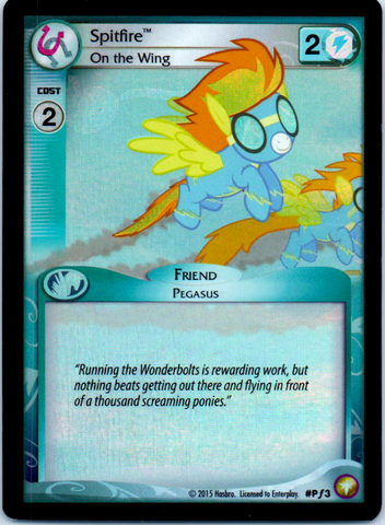 MLP CCG Equestrian Odysseys PF3 Spitfire On the Wing