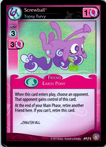 MLP CCG Absolute Discord PF5 Screwball Topsy Turvy