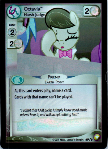 MLP CCG Equestrian Odysseys PF6 Octavia Harsh Judge