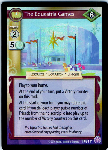 MLP CCG Crystal Games PF17 Equestria Games