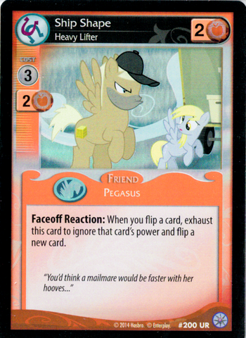 MLP CCG Premiere #200 UR Ship Shape, Heavy Lifter