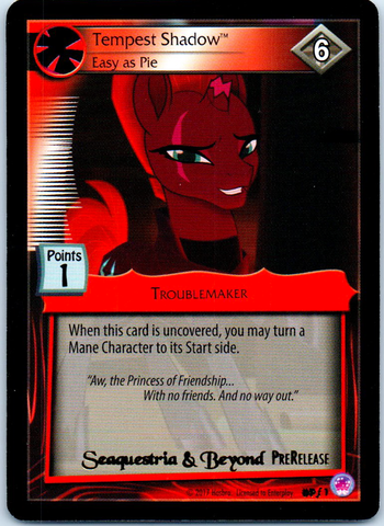 MLP CCG S&B PF1 Tempest Shadow Stamped "Seaquestria & Beyond PreRelease"